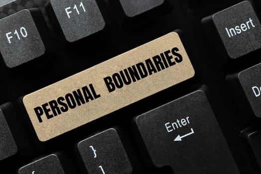 Text showing inspiration Personal Boundaries, Word for something that indicates limit or extent in interaction with personality