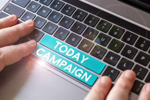 Text sign showing Campaign, Internet Concept organized course of action to promote and sell product service