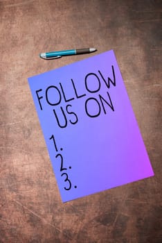 Conceptual display Follow Us On, Internet Concept To invite a person or group to join his company and take rules