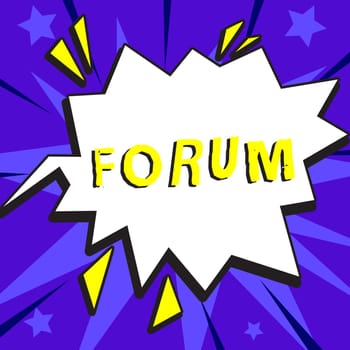 Text showing inspiration Forum, Business idea the place or section of a website that is used for public discussion
