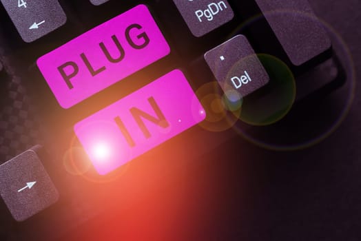 Text showing inspiration Plug In, Business concept putting device into electricity to turn it on Power it Connecting