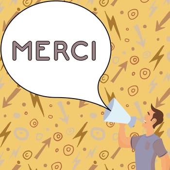 Inspiration showing sign Merci, Concept meaning what is said or response when someone helps you in France Thank you