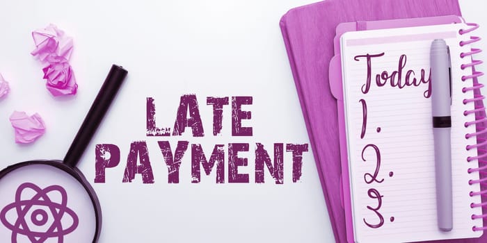 Text showing inspiration Late Payment, Business showcase payment made to the lender after the due date has passed