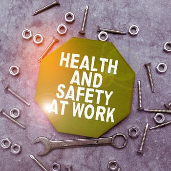 Conceptual caption Health And Safety At Work, Business approach Secure procedures prevent accidents avoid danger