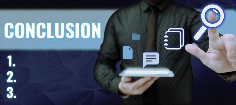 Handwriting text Conclusion, Concept meaning Results analysis Final decision End of an event or process