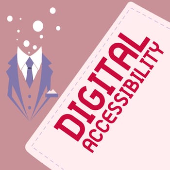Hand writing sign Digital Accessibility, Business idea electronic technology that generates stores and processes data