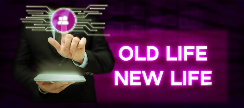 Conceptual caption Old Life New Life, Word Written on reformulate personal meaning in life and set a new life goal