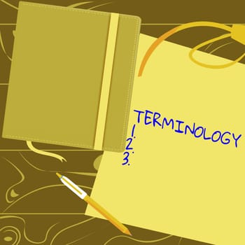 Text showing inspiration Terminology, Word Written on Terms used with particular technical application in studies