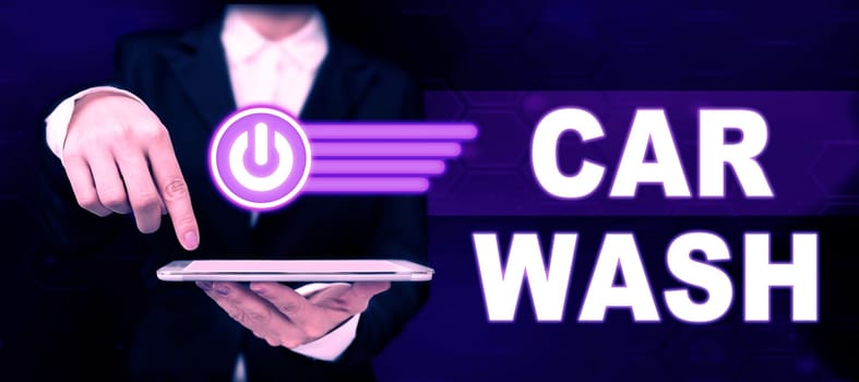 Sign displaying Car Wash, Concept meaning a building containing equipment for washing cars or other vehicles
