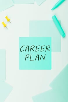 Handwriting text Career Plan, Business concept ongoing process where you Explore your interests and abilities
