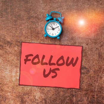 Text showing inspiration Follow Us, Internet Concept To invite a person or group to join his company and take rules