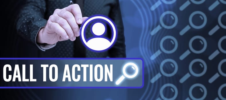 Conceptual display Call To Action, Internet Concept Encourage Decision Move to advance Successful strategy