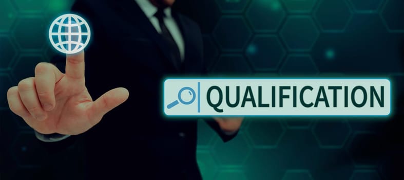 Conceptual caption Qualification, Concept meaning Officially permission and certification to perform a particular job