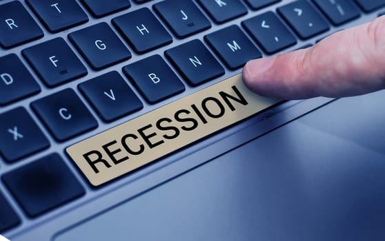 Text caption presenting Recession, Business approach the process of progressive decrease in growing, period of reduction