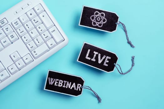 Text sign showing Live Webinar, Word for Interactive seminar transmitted over the web in real time