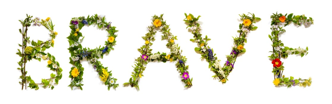 Blooming Flower Letters Building English Word Brave. Colorful Spring and Summer Blossoms. White Isolated Background.