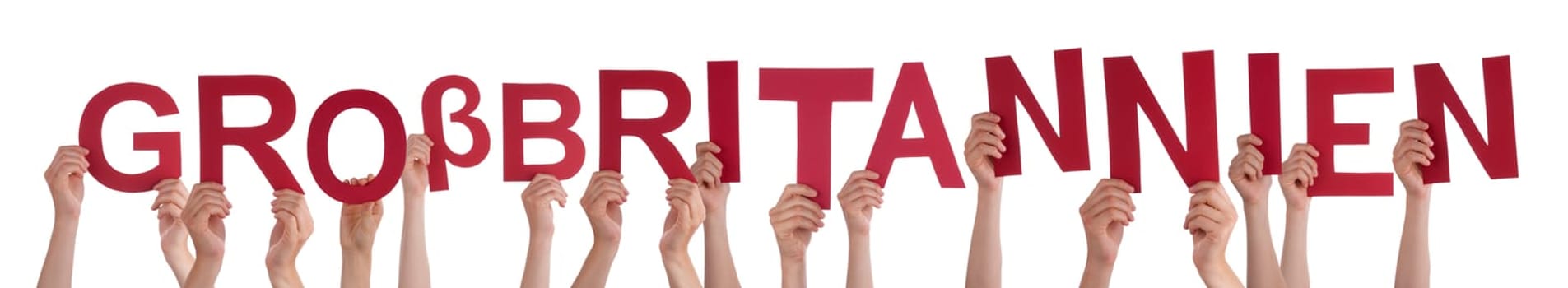 People Or Persons Hands Building German Word Grossbritannien Means Great Britain. Isolated White Background.