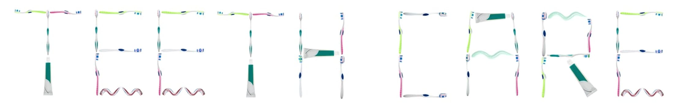 Teeth care word made of toothbrushes and toothpaste