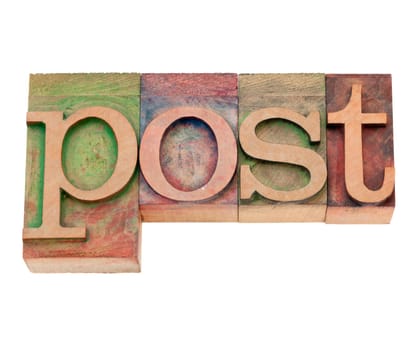 post  - isolated word in vintage wood letterpress printing blocks