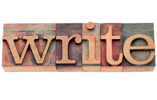 write - isolated word in vintage wood letterpress printing blocks
