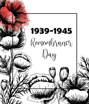 Second world war 1939-1945, victory day, memorial day poster or banner on poppy flowers background.Vector illustration of bright poppy flower. Memorial day symbol.