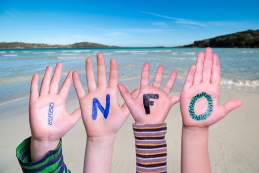 Children Hands Building Colorful German Word Info Means Information. Summer Ocean, Sea And Beach As Background