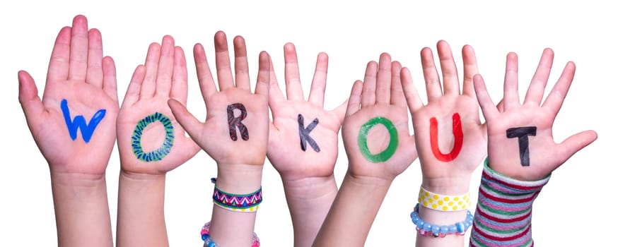 Children Hands Building Colorful English Word Workout. White Isolated Background
