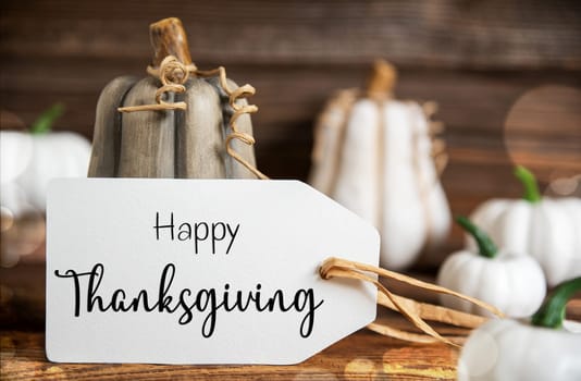 Autumn Decoration With Pumpkins, Rustic fall Decoration With Label Text Happy Thanksgiving