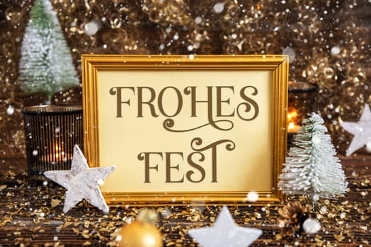 A Golden Frame With German Text Frohes Fest, Means Happy Holidays In English, Golden, Glittering, Shining Winter Decor, Christmas Background