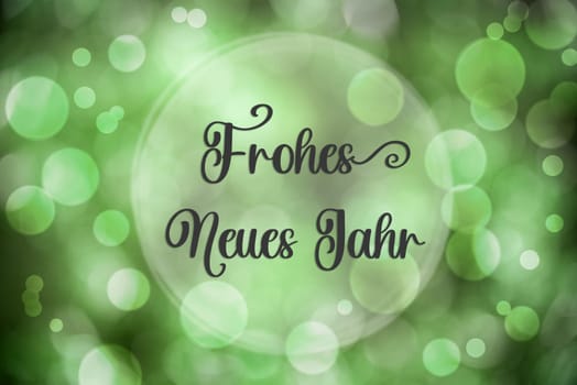 Green Shiny And Sparkling Blurry Christmas Background With German Text Frohes Neues Jahr, Which Means Happy New Year In English