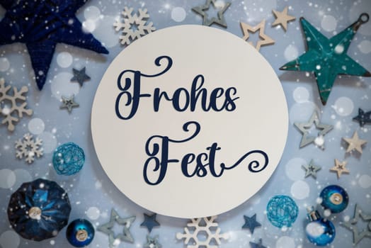 Blue Christmas Decor With Stars, Christmas Balls And Sign With German Text Frohes Fest, Which Means Happy Holidays In English