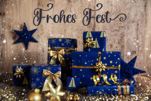 German Text Frohes Fest, Means Happy Holidays In English, Wooden Background, Blue Christmas Presents, Snowfall, Gifts And Winter Decoration