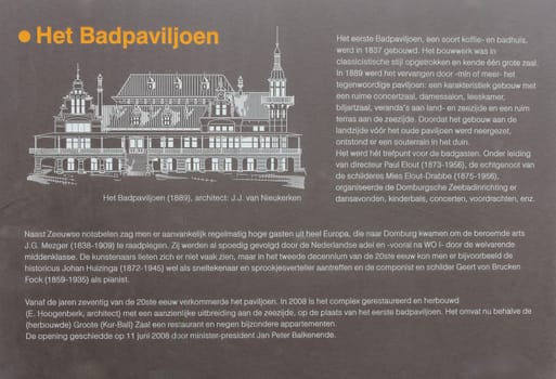 The Badpaviljoen is an iconic building on the dunes of the Dutch seaside resort Domburg. The building was registered as a national monument on 11 May 1983 in the monument register.