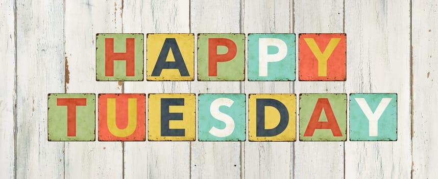 Colorful tin signs - Happy Tuesday