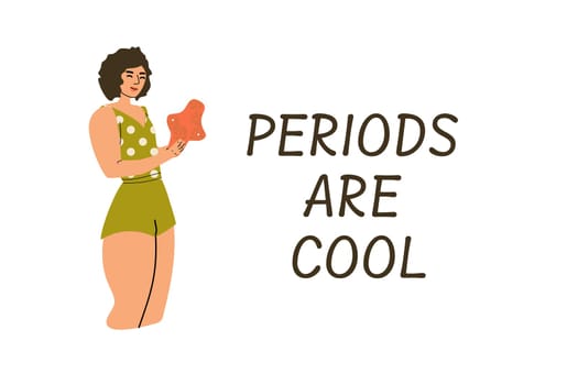 Woman healty and care sticker - periods are cool. Vector illustration included woman with reusable sanitary pad in hand. Zero waste concept illustration.