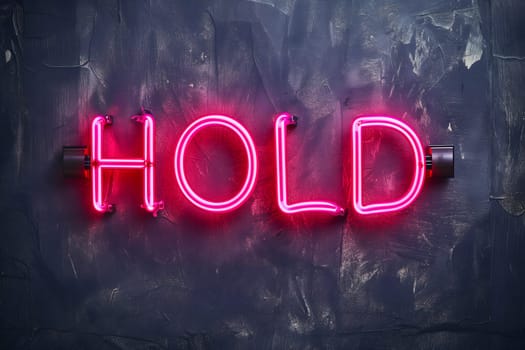 Neon inscription hold on dark shabby wall. Neural network generated image. Not based on any actual scene or pattern.