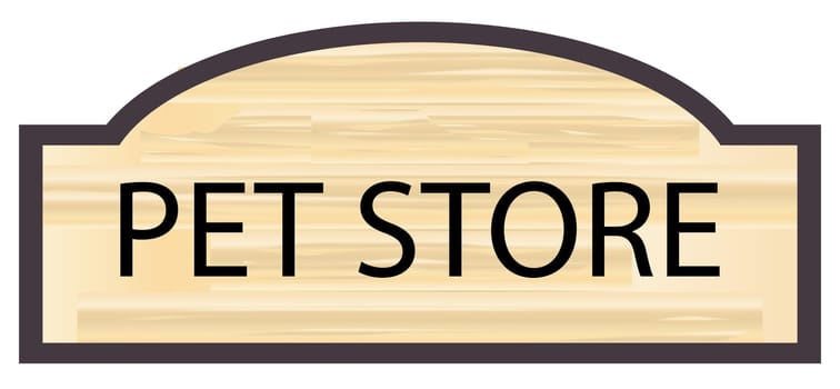 Pet store stylish wooden store sign over a white background