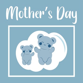 Cute cheerful blue bear in kawaii style with his mother. Minimalistic card with an inscription. Sticker. Concept of love, family, Mother's Day. Vector image.