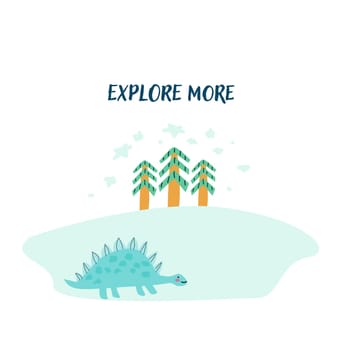 Cute dinosaur in nature background - childish poster with text. Childrens cute animals background. Doodle predator baby animal and christmas tree. Adventure begins or explore more quotes.