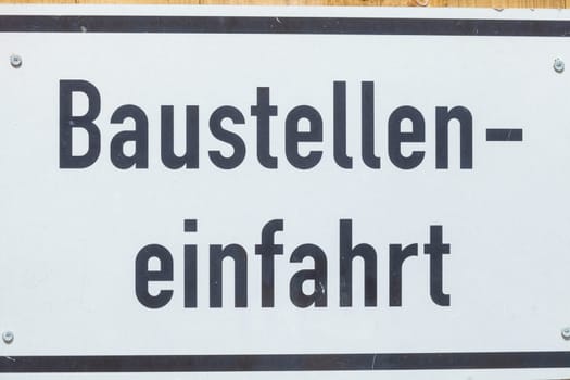 Construction site entrance sign, Germany