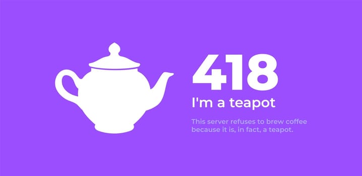 418 I'm a teapot error. Vector layout web