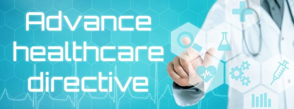 Doctor touching an icon on a futuristic interface - Advance healthcare directive