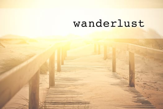 Inspirational typographic quote wanderlust. Travel vacations tourism adventure road trip concept