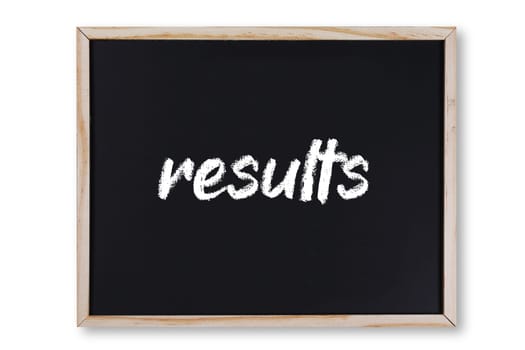 A results concept chalk on chalkboard with clipping path to remove shadow