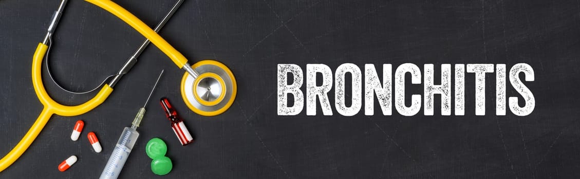 Stethoscope and pharmaceuticals on a blackboard - Bronchitis