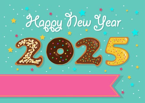 A festive illustration of a colorful number 2025 made of sweet donuts with cream and nuts decor on a green background with stars and confetti. There is a white cream text Happy New Year and pink banner for custom text.