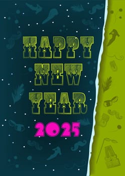 Happy New Year 2025 Vintage Typographic. A festive illustration of the words Happy New Year in yellow letters in a typographic vintage style. The number is pink. The background is a combination of green and dark blue with retro items and snowfall.