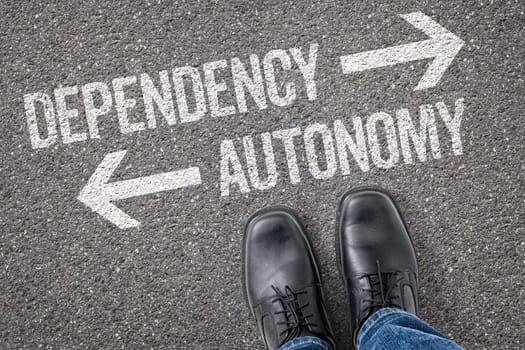 Decision at a crossroad - Dependency or Autonomy