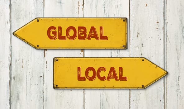 Direction signs on a wooden wall - Global or Local