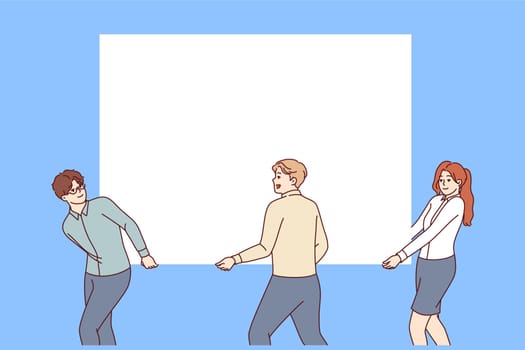Group of business people carries blank white banner intended to display commercial offer. Teamwork of two male and female office employees holding billboard with space for commercial advertising